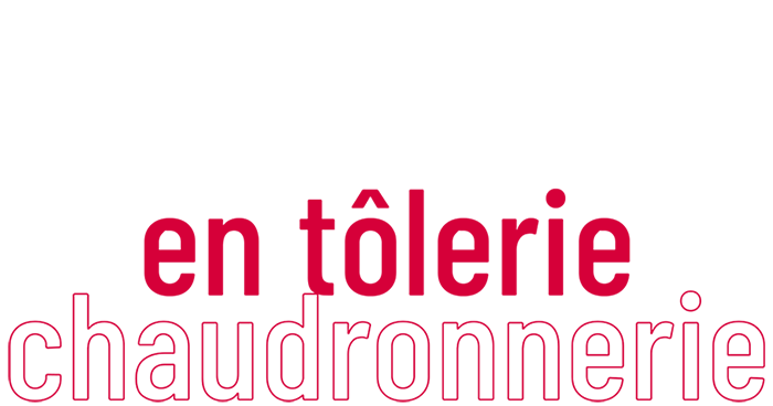 70 ans d'expérience en tôlerie et chaudronnerie